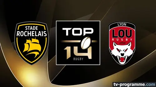 La Rochelle / Lyon Rugby Top 14 2024-2025