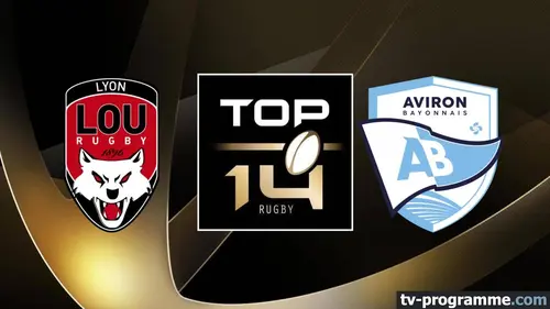 Lyon / Bayonne Rugby Top 14 2024-2025