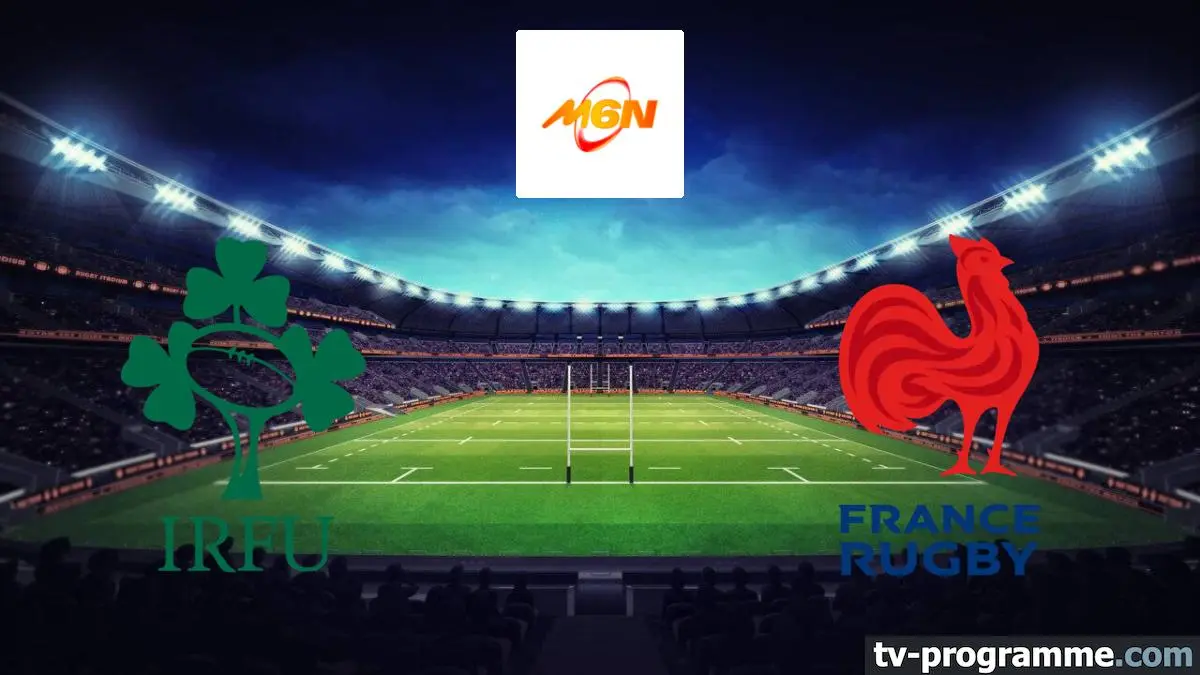Irlande / France Rugby Tournoi des Six Nations 2025