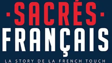 Sacrés Français ! La story des frenchies qui font danser le monde