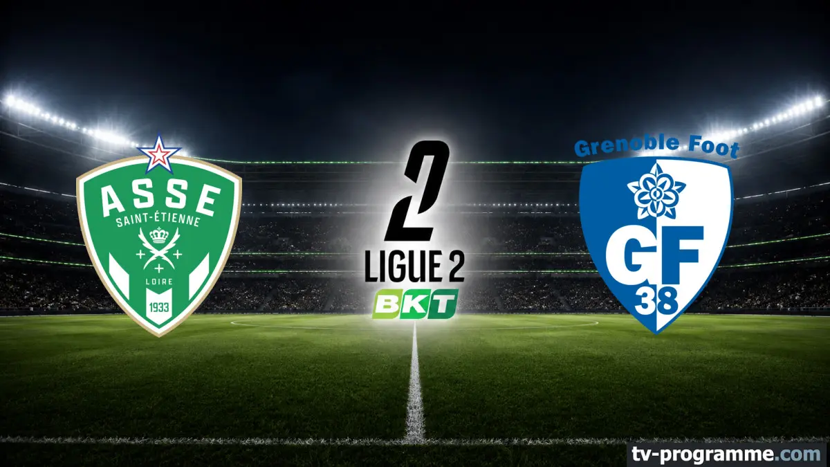 Saint-Etienne / Grenoble Football Ligue 2 BKT 2026-2027