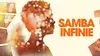 2025 • Samba infinie