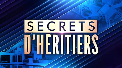 Secrets d'héritiers