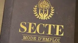 Visuel de Secte, mode d'emploi