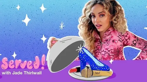 Served! Avec Jade Thirlwall