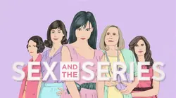 Sex and the Series
