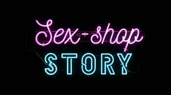 Sex-Shop Story