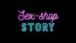 Sex-Shop Story