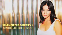 Shannen Doherty : star de nos séries culte