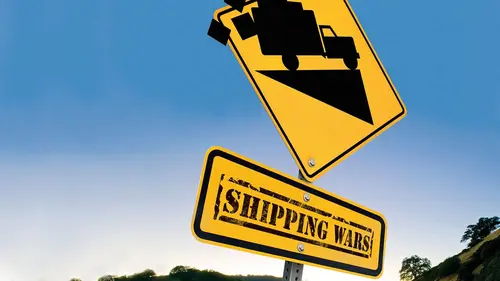 Shipping Wars : livraison impossible Objets de haut vol