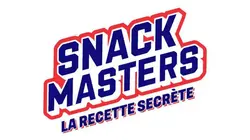 Snackmasters, la recette secrète