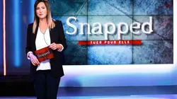 Snapped : tuer pour elle