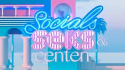 Socials, Seks en Centen