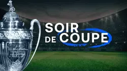 Soir de Coupe