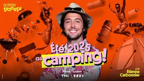 Soirée Transpi par Etienne Carbonnier - Eté 2025 au camping !