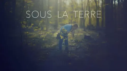 Sous la terre