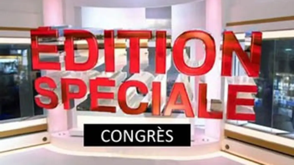 Spéciale Congrès