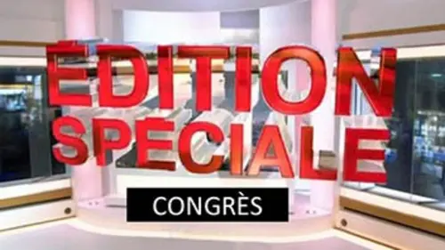 Spéciale Congrès
