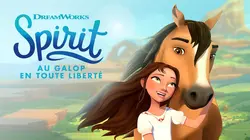 Spirit : au galop en toute liberté