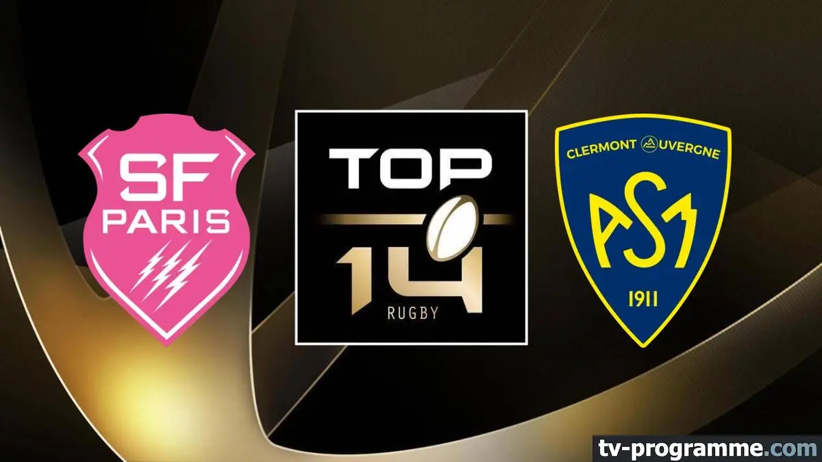 Stade Français Paris / Clermont Rugby Top 14 2025-2026