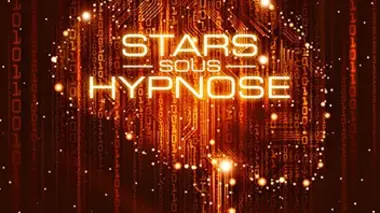 Stars sous hypnose