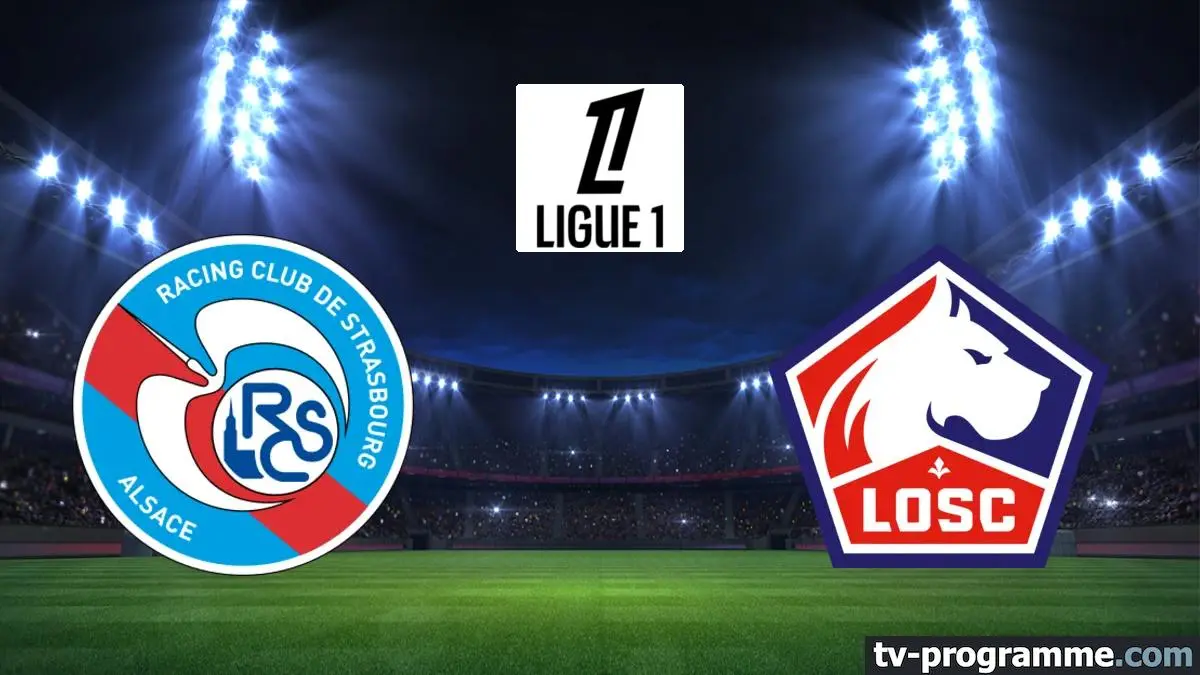 Strasbourg / Lille Football Ligue 1 McDonald's 2025-2026