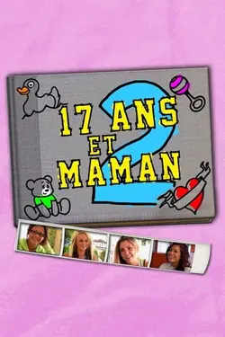 17 ans et maman 2 S05E06 Episode 6 - De fausses bonnes nouvelles