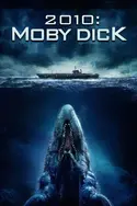 Affiche 2010 : Moby Dick en streaming