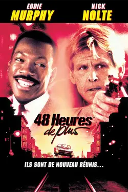 Affiche 48 heures de plus