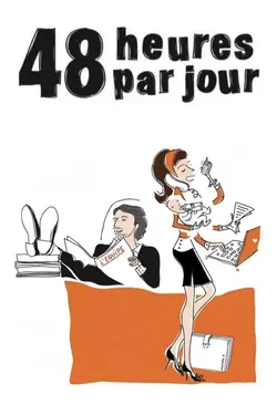 48 heures par jour