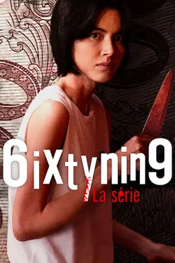6ixtynin9 : La série S01E06 Épisode 6