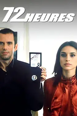 72 heures S01E08 Hors-circuit