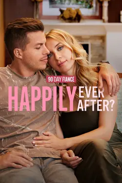 90 Day Fiancé: Happily Ever After ?