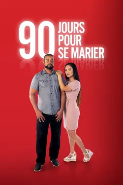 90 jours pour se marier S09E14 Épisode 14