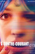 Affiche A contre-courant en streaming
