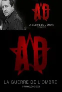 A.D. : La guerre de l'ombre S01E02 A.D 2
