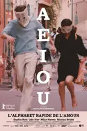 Affiche A E I O U. L'alphabet rapide de l'amour en streaming