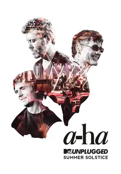 A-Ha - Unplugged: Summer Solstice