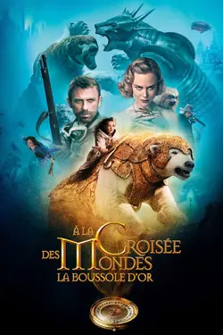 Affiche A la croisée des mondes : La Boussole d'or