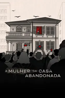 A Mulher da Casa Abandonada S01E03 Épisode 3