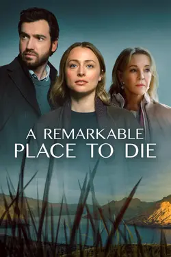 A Remarkable Place to Die S01E01 Épisode 1