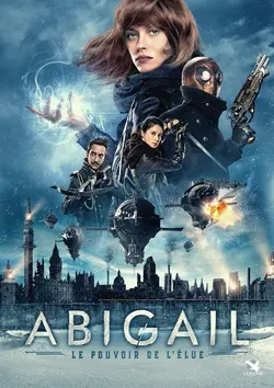 Abigail, le pouvoir de l'Élue