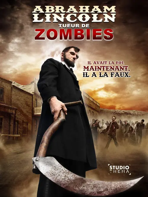 Abraham Lincoln : Tueur de zombies