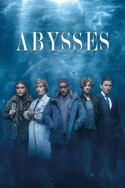 Abysses S01E04 Épisode 4