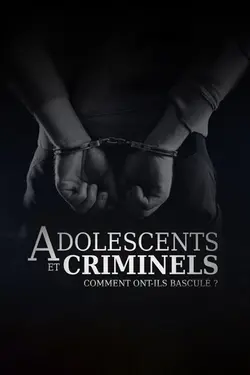 Adolescents et criminels, comment ont ils basculé ? S02E07 Gaëtan, 17 ans, viole et tue une camarade de classe