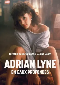 Adrian Lyne en Eaux Profondes