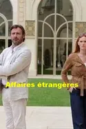 Affiche Affaires étrangères
