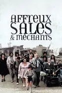 Affiche Affreux, sales et méchants