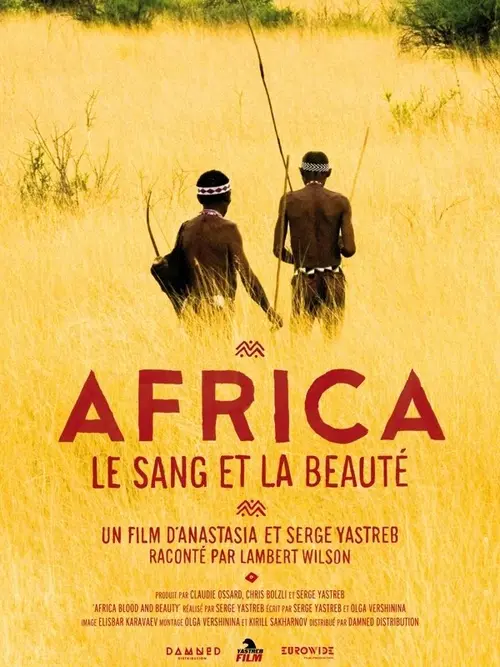 Africa, le sang et la beauté