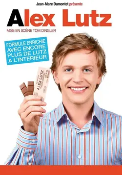 Alex Lutz - Le Spectacle